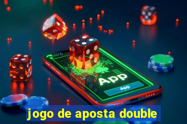 jogo de aposta double